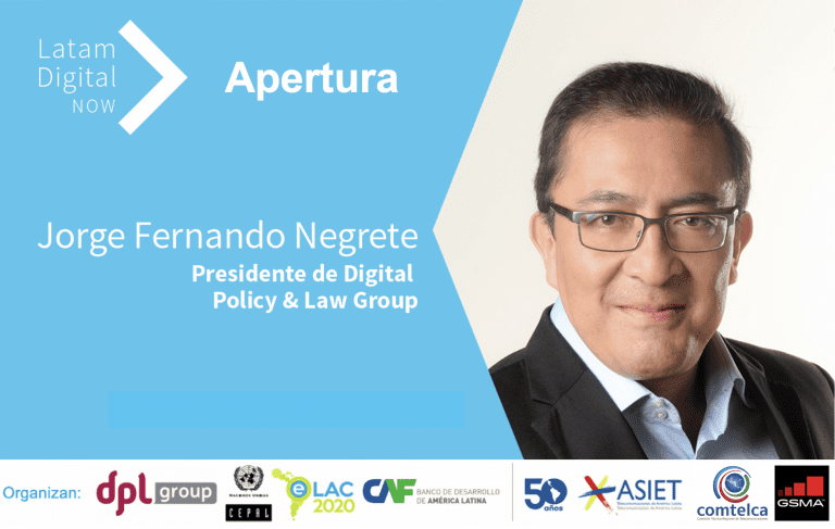 #LatamDigitalNow Apertura de Jorge Fernando Negrete de DPL Group