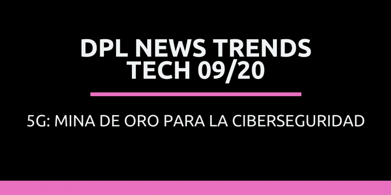 DPL News Trends Tech 09/20