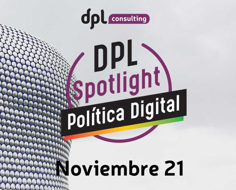 Nuevo🚦DPL Spotlight Política Digital Noviembre 21