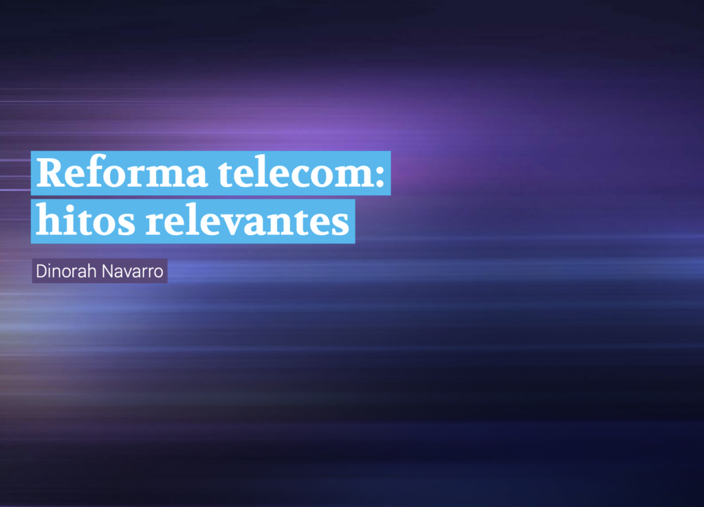 10 años reforma telecom | Hitos relevantes 1 dplnews reforma telecom jb200623