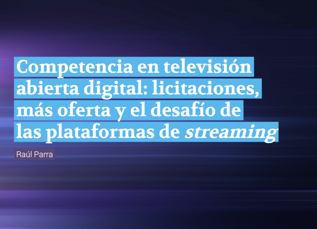 10 años reforma telecom | Competencia en TV abierta digital: licitaciones, más oferta y el desafío de las plataformas de streaming 1 dplnews reforma telecom jb140823